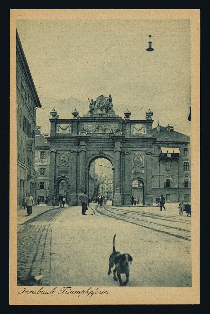 Innsbruck, Triumphpforte, ca. 1900-1930